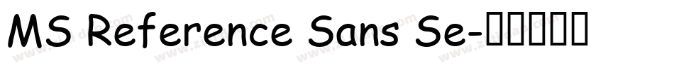 MS Reference Sans Se字体转换